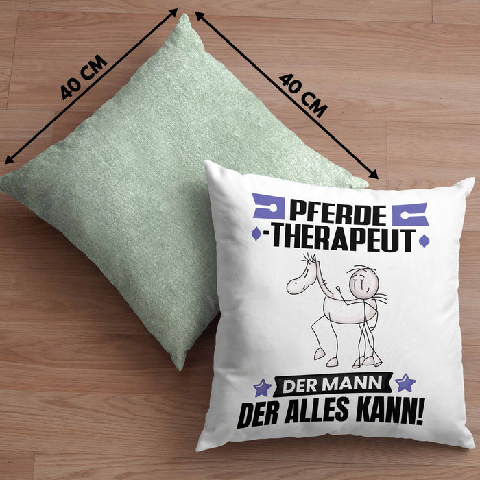 Pferdetherapeut Kissen mit Füllung 40x40 Geschenk für Pferdetherapeut Der Mann Der Alles Kann Geschenkidee zum Geburtstag (Grau) Grün Trendation