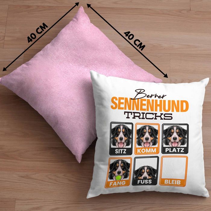 Berner Sennen Besitzer Kissen mit Füllung 40x40 Geschenk Lustiger Spruch Geschenkidee Berner Sennen Tricks Bleib (Grau) Rosa Trendation