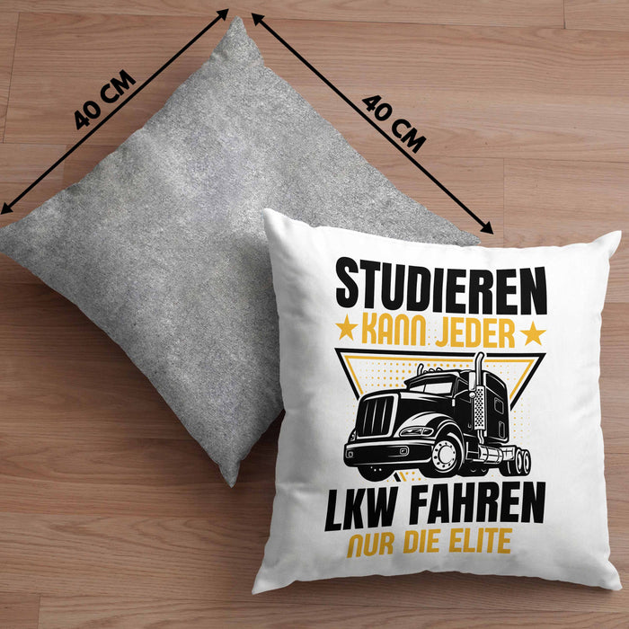 LKW Fahrer Geschenk Kissen mit Füllung 40x40 Lastkraftwagen-Fahrer Geschenkidee Lustiger Spruch Studieren Kann Jeder LKW Fahren Nur Die ELite (Grau) Grau Trendation