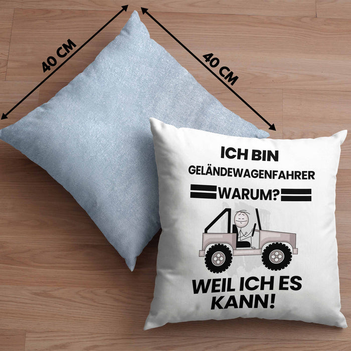 Geländewagenfahrer Geschenk Kissen mit Füllung 40x40 Lustiger Spruch Ich Bin Geländewagenfahrer Warum Weil Ich Es Kann Geschenkidee Bester Geländewagenfahrer Geburtstag (Grau) Blau Trendation