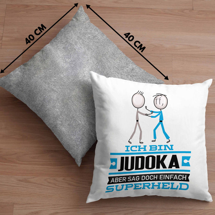 Judoka Geschenk Kissen mit Füllung 40x40 Ich Bin Judoka Aber Sag Doch Einfach Superheld Lustige Geschenkdiee für Judoka (Grau) Grau Trendation