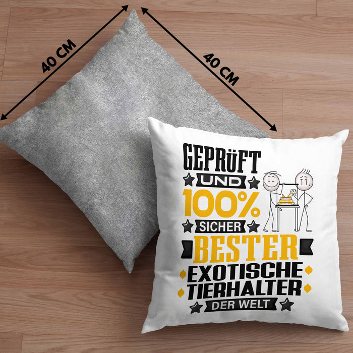 ExotischeTierhalter Geschenk Lustiger Spruch für ExotischeTierhalter Geschenkidee Bester ExotischeTierhalter Der WeltKissen mit Füllung 40x40 (Grau) Grau Trendation