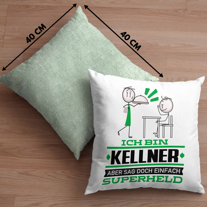 Kellner Geschenk Kissen mit Füllung 40x40 Ich Bin Kellner Aber Sag Doch Einfach Superheld Lustige Geschenkdiee für Kellner (Grau) Grün Trendation