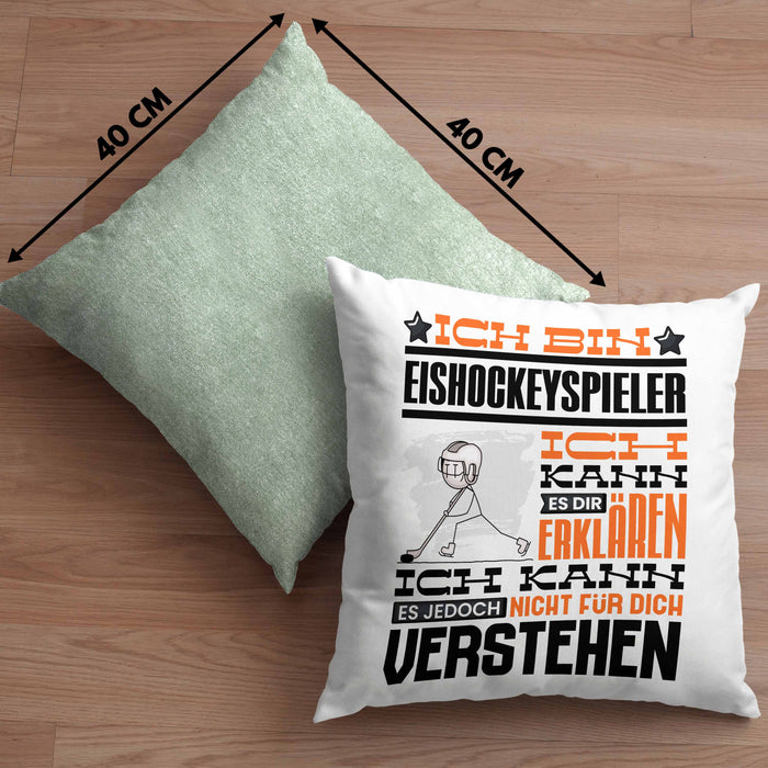 Eishockeyspieler Geschenk Kaffee-Kissen mit Füllung 40x40 Geschenkidee für Eishockeyspieler Ich Bin Eishockeyspieler Ich Kann Es Dir Erklären Jedoch Nicht Für Dich Verstehen Spruch Lustig (Grau) Grün Trendation