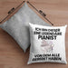 Pianist Geschenk Kissen mit Füllung 40x40 Lustige Geschenkidee Geburtstag für Pianist Ich Bin Dieser Legendäre Pianist Von Dem Alle Geredet Haben (Grau) Grau Trendation