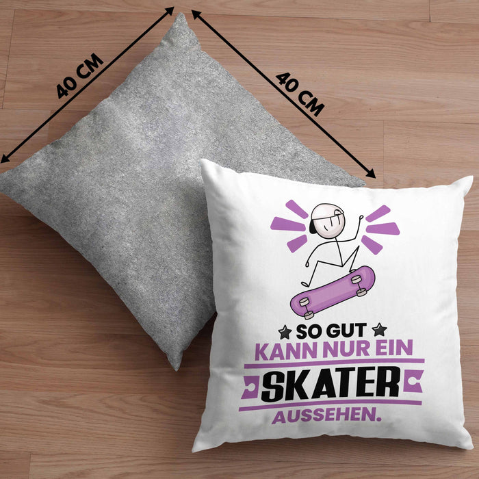 Skater Geschenk Kissen mit Füllung 40x40 So Gut Kann Nur Ein Skater Aussehen Geschenkidee (Grau) Grau Trendation
