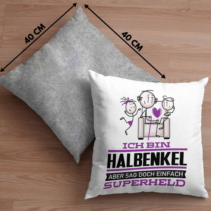 Halbenkel Geschenk Kissen mit Füllung 40x40 Ich Bin Halbenkel Aber Sag Doch Einfach Superheld Lustige Geschenkdiee für Halbenkel (Grau) Grau Trendation