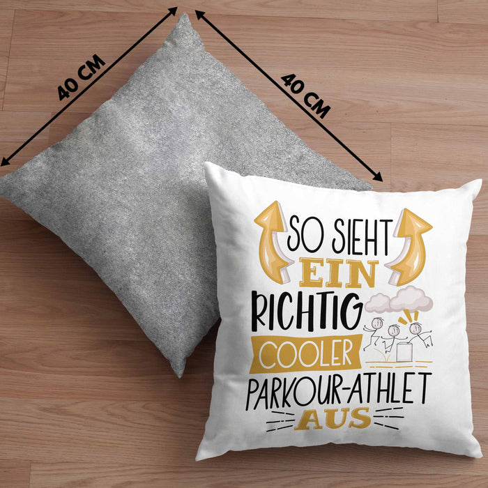 Parkour-Athlet Kissen mit Füllung 40x40 Geschenk So Sieht Ein Richtig Cooler Parkour-Athlet Aus Geschenkidee Spruch Lustig (Grau) Grau Trendation