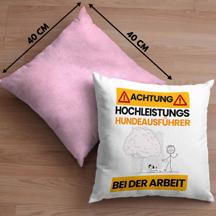 Hundeausführer Kissen mit Füllung 40x40 Geschenk Lustiger Spruch Geschenkidee für Hundeausführer Achtung Hochleistungs Hundeausführer Bei Der Arbeit (Grau) Rosa Trendation