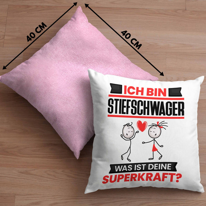 Stiefschwager Kissen mit Füllung 40x40 Geschenk für Stiefschwager Geburtstag Lustiger Spruch Was Ist Deine Superkraft (Grau) Rosa Trendation