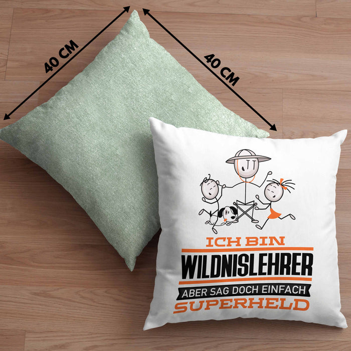Wildnislehrer Geschenk Kissen mit Füllung 40x40 Ich Bin Wildnislehrer Aber Sag Doch Einfach Superheld Lustige Geschenkdiee für Wildnislehrer (Grau) Grün Trendation