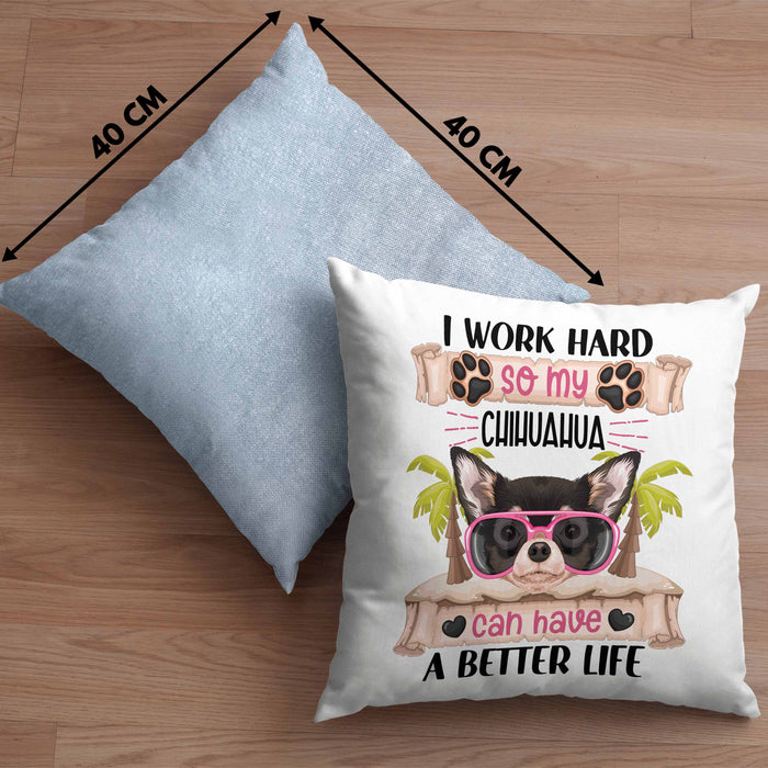 Chihuahua Besitzer Kissen mit Füllung 40x40 Geschenk Lustiger Spruch Geschenkidee I Work Hard So My Chihuahua Can Have A Better Life (Grau) Blau Trendation