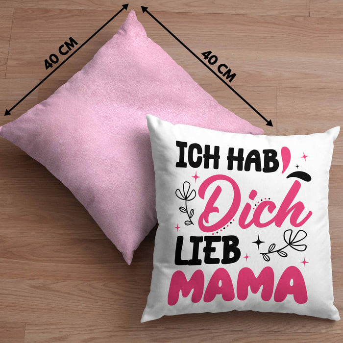 Mama Geschenk Kissen mit Füllung 40x40 Ich Hab Dich Lieb Mama Geschenkidee Muttertagsgeschenk von Sohn Tochter (Grau) Rosa Trendation