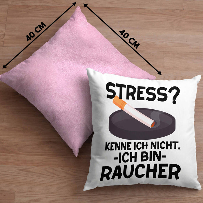 Raucher Geschenk Kissen mit Füllung 40x40 Spruch Stress? Kenne Ich Nicht Ich Bin Raucher Geschenkidee Zigaretten (Grau) Rosa Trendation