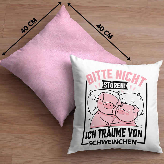 Schweine-Liebhaberin Kissen mit Füllung 40x40 Geschenk Bitte Nicht Stören Ich Träume Von Schweinchen Schwein Sau Besitzer Hausschwein (Grau) Rosa Trendation