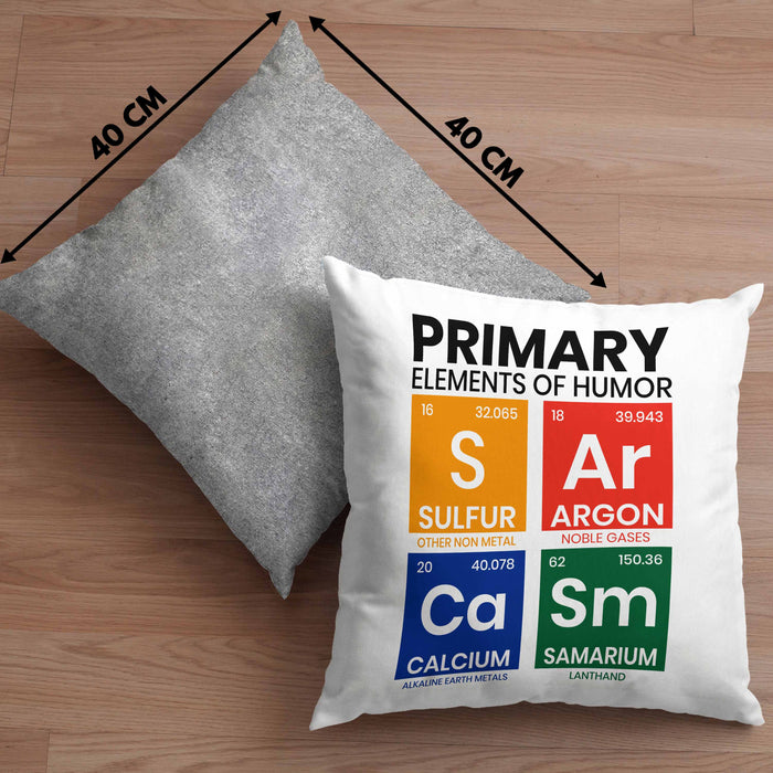 Primary Elemts Of Humor S Ar Ca Sm Chemiker Geschenkidee Sarkasmus Chemie Student GeschenkKissen mit Füllung 40x40 (Grau) Grau Trendation