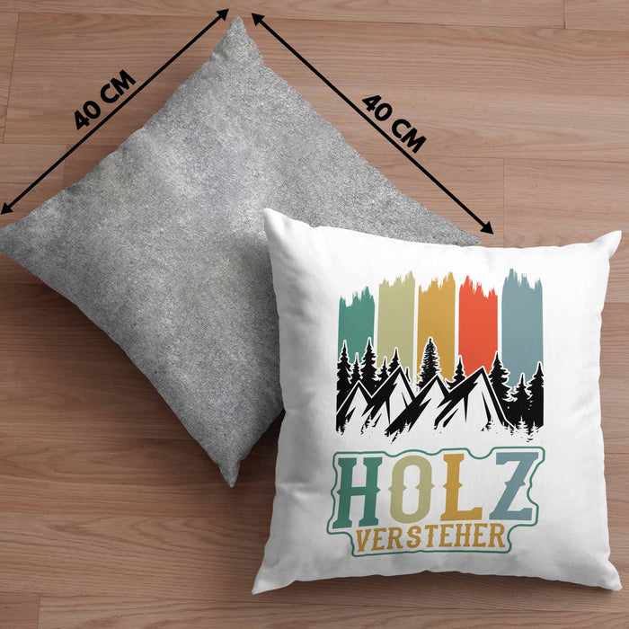 Holz Versteher Kissen mit Füllung 40x40 Geschenk Holzarbeiter Geschenkidee Waldarbeiter Schreiner (Grau) Grau Trendation