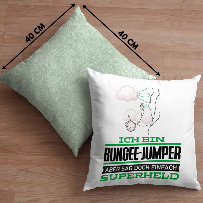 Bungee-Jumper Geschenk Kissen mit Füllung 40x40 Ich Bin Bungee-Jumper Aber Sag Doch Einfach Superheld Lustige Geschenkdiee für Bungee-Jumper (Grau) Grün Trendation