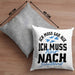 Schottland Kissen mit Füllung 40x40 Geschenk Ich Muss Gar Nix Ich Muss Nur Nach Schottland (Grau) Grau Trendation