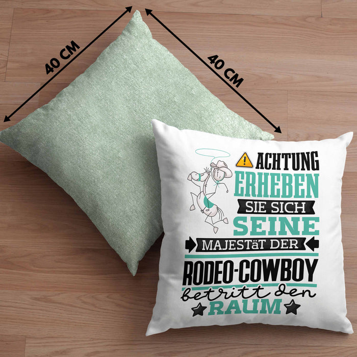 Rodeo-Cowboy Geschenk Kissen mit Füllung 40x40 Lustiger Spruch Erheben Sie Sich Der Rodeo-Cowboy Betritt den Raum (Grau) Grün Trendation