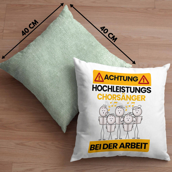 Chorsänger Kissen mit Füllung 40x40 Geschenk Lustiger Spruch Geschenkidee für Chorsänger Achtung Hochleistungs Chorsänger Bei Der Arbeit (Grau) Grün Trendation