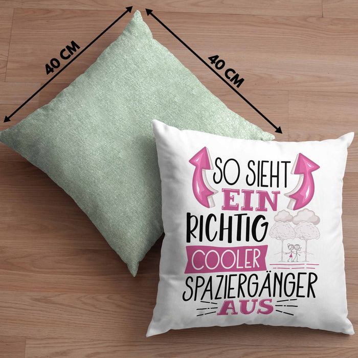 So Sieht Ein Richtig Cooler Spaziergänger Aus Geschenk Kissen mit Füllung 40x40 Lustiger Spruch Geschenkidee (Grau) Grün Trendation