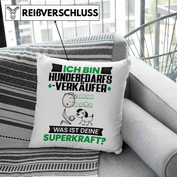 Hundebedarfsverkäufer Kissen mit Füllung 40x40 Geschenk für Hundebedarfsverkäufer Geburtstag Lustiger Spruch Was Ist Deine Superkraft (Grau) Grau Trendation