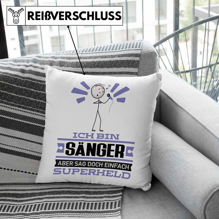Sänger Geschenk Kissen mit Füllung 40x40 Ich Bin Sänger Aber Sag Doch Einfach Superheld Lustige Geschenkdiee für Sänger (Grau) Grau Trendation