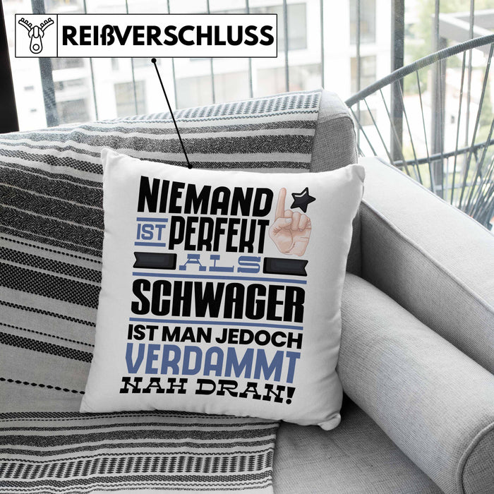 Schwager Geschenk Kissen mit Füllung 40x40 Lustige Geschenkidee für Schwager Geburtstag Niemand Ist Perfekt Aber Als Schwager Ist Man Nah Dran (Grau) Rosa Trendation