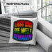 Geschenkidee LGBT Kissen mit Füllung 40x40 "Lass uns die Welt Bemalen" Regenbogenfarben (Grau) Grün Trendation