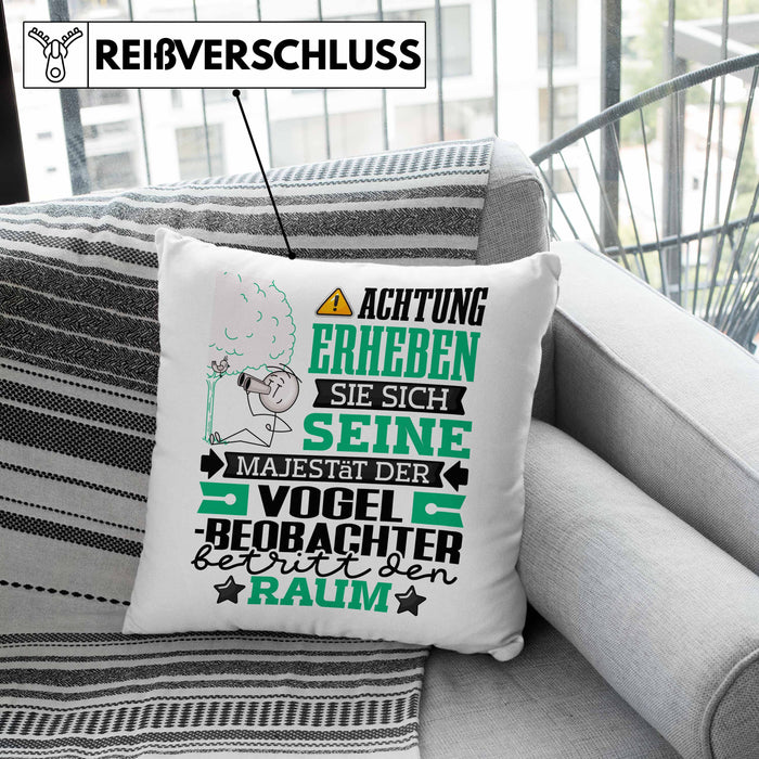 Vogelbeobachter Geschenk Kissen mit Füllung 40x40 Lustiger Spruch Erheben Sie Sich Der Vogelbeobachter Betritt den Raum (Grau) Grau Trendation
