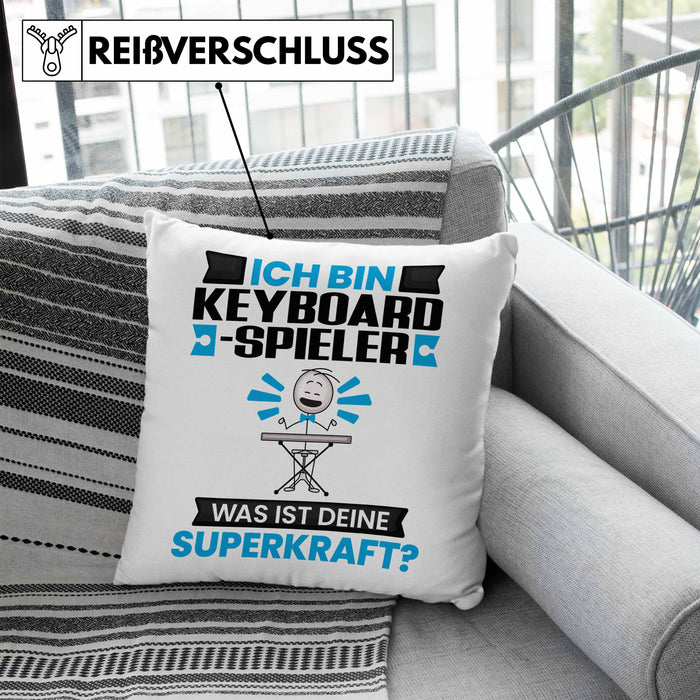 Keyboard-Spieler Kissen mit Füllung 40x40 Geschenk für Keyboard-Spieler Geburtstag Lustiger Spruch Was Ist Deine Superkraft (Grau) Blau Trendation