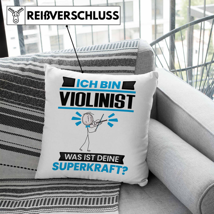Violinist Kissen mit Füllung 40x40 Geschenk für Violinist Geburtstag Lustiger Spruch Was Ist Deine Superkraft (Grau) Blau Trendation