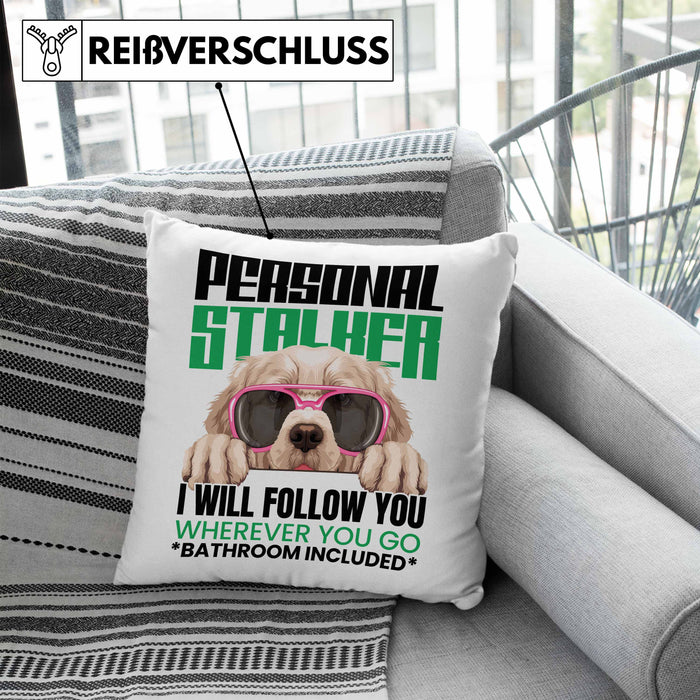 Golden Retriever Besitzerin Kissen mit Füllung 40x40 Geschenk Lustiger Spruch Geschenkidee Personal Stalker (Grau) Blau Trendation