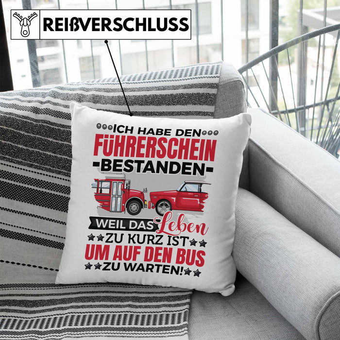 Führerschein Bestanden Geschenk Kissen mit Füllung 40x40 Bestandener Führerschein Weil Das Leben Zu Kurz Ist Um Auf Den Bus Zu Warten Fahrschule (Grau) Blau Trendation