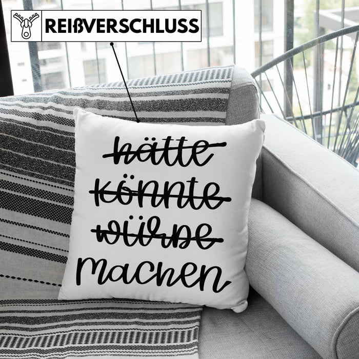 Hätte Könnte Würde Machen Kissen mit Füllung 40x40 Motivation Entrepreneur Sprüche Selbstständig (Grau) Grün Trendation