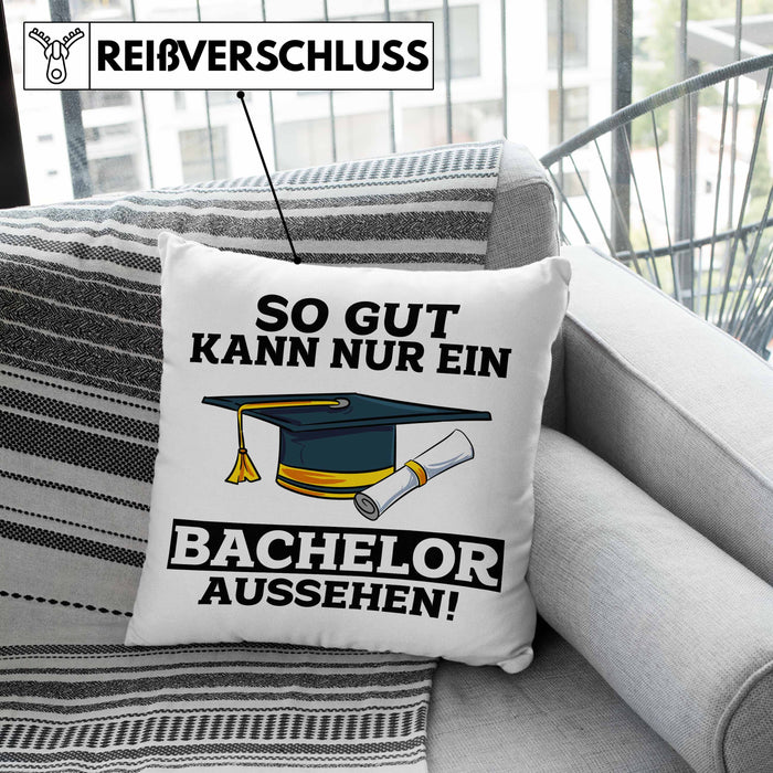 Kissen mit Füllung 40x40 Geschenk Bestandene Bachelor-Prüfung Geschenkidee So Gut Kann Nur Ein Bachelor Aussehen (Grau) Grau Trendation