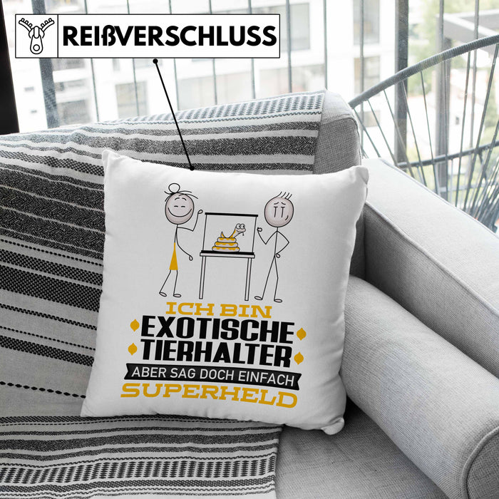 ExotischeTierhalter Geschenk Kissen mit Füllung 40x40 Ich Bin ExotischeTierhalter Aber Sag Doch Einfach Superheld Lustige Geschenkdiee für ExotischeTierhalter (Grau) Grau Trendation