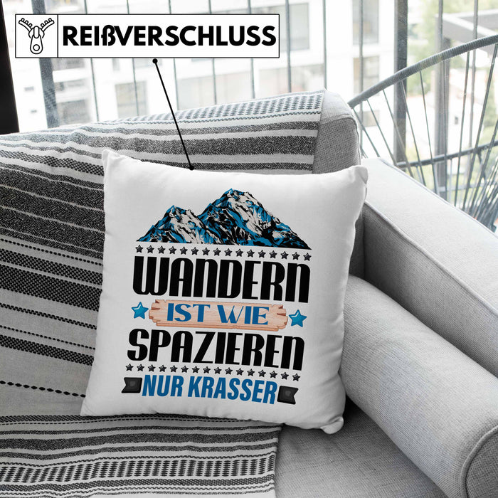 Wandern Kissen mit Füllung 40x40 Geschenk Spruch Wandern Wandern Ist Wie Spazieren Nur Krasser Kaffee Wandern Berge (Grau) Grau Trendation
