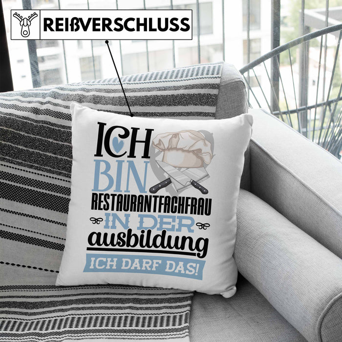 Restaurantfachfrau Ausbildung Start Geschenk Kissen mit Füllung 40x40 Ich Bin Restaurantfachfrau In Der Ausbildung Ich Darf Das Geschenkidee (Grau) Blau Trendation