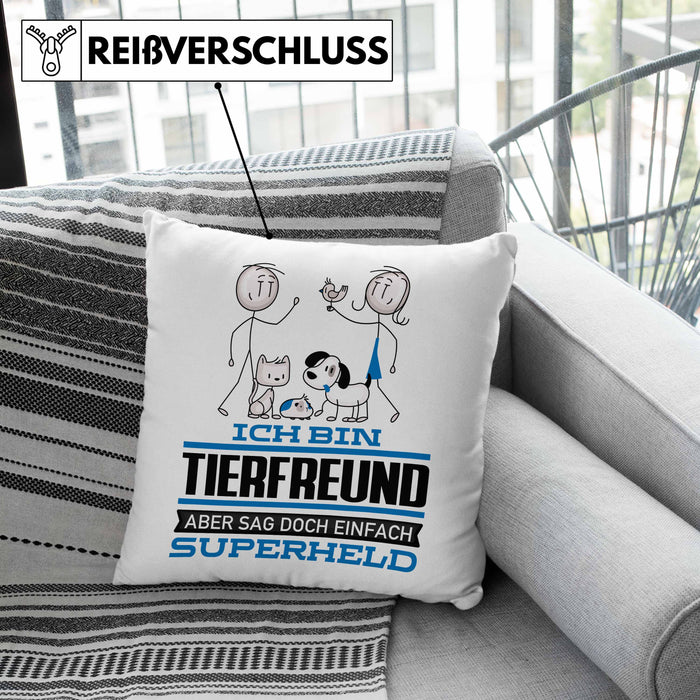 Tierfreund Geschenk Kissen mit Füllung 40x40 Ich Bin Tierfreund Aber Sag Doch Einfach Superheld Lustige Geschenkdiee für Tierfreund (Grau) Grau Trendation