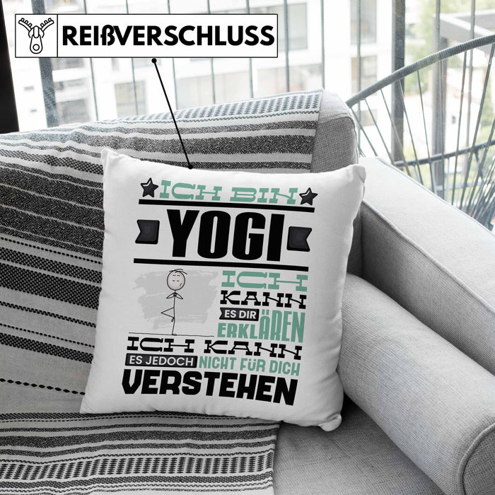 Yogi Geschenk Kaffee-Kissen mit Füllung 40x40 Geschenkidee für Yogi Ich Bin Yogi Ich Kann Es Dir Erklären Jedoch Nicht Für Dich Verstehen Spruch Lustig (Grau) Grün Trendation