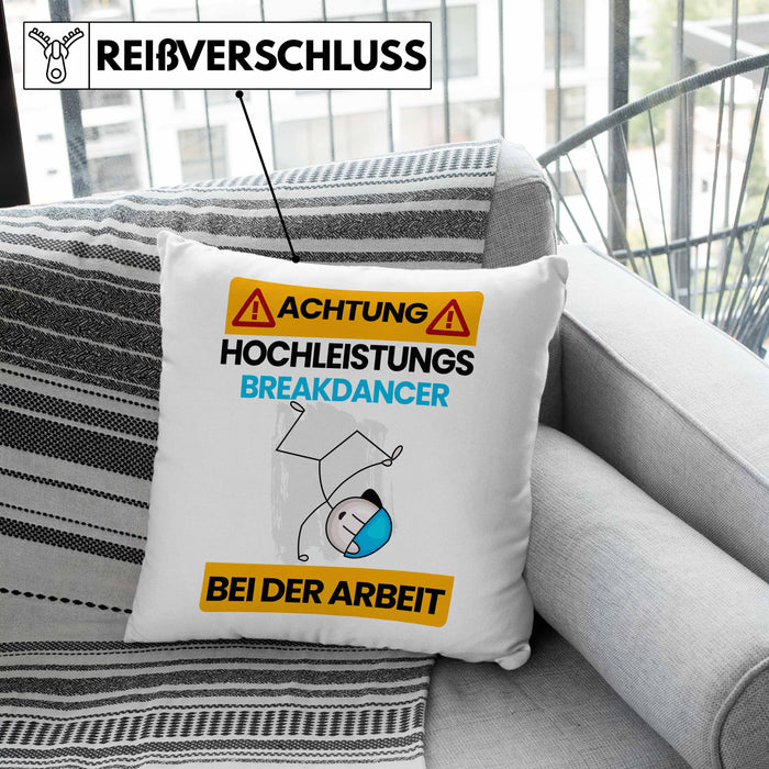 Breakdancer Kissen mit Füllung 40x40 Geschenk Lustiger Spruch Geschenkidee für Breakdancer Achtung Hochleistungs Breakdancer Bei Der Arbeit (Grau) Rosa Trendation