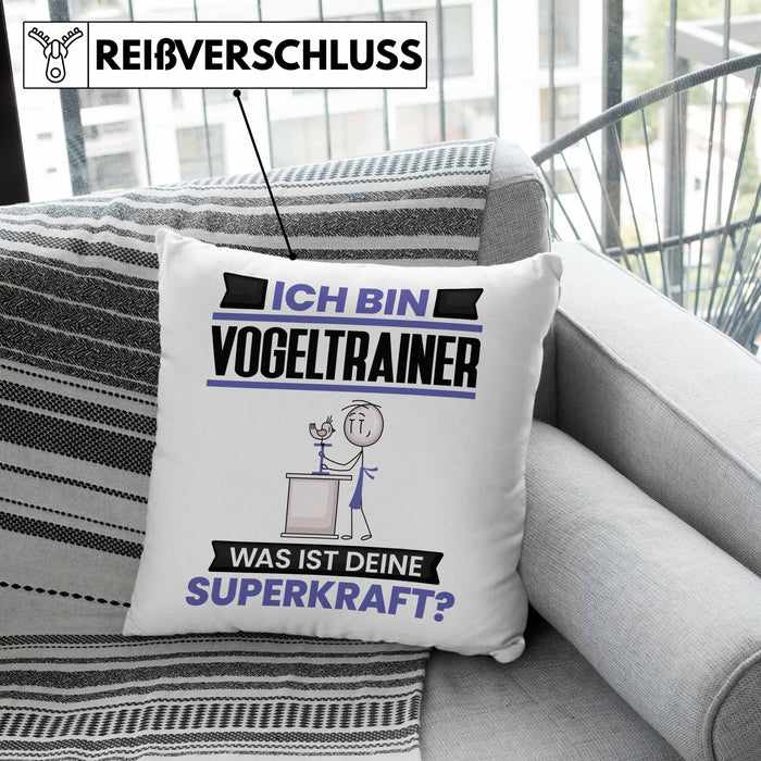 Vogeltrainer Kissen mit Füllung 40x40 Geschenk für Vogeltrainer Geburtstag Lustiger Spruch Was Ist Deine Superkraft (Grau) Grün Trendation