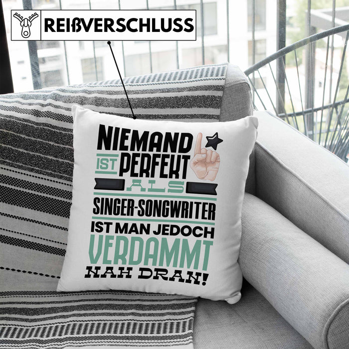 Singer-Songwriter Geschenk Kissen mit Füllung 40x40 Lustige Geschenkidee für Singer-Songwriter Geburtstag Niemand Ist Perfekt Aber Als Singer-Songwriter Ist Man Nah Dran (Grau) Blau Trendation