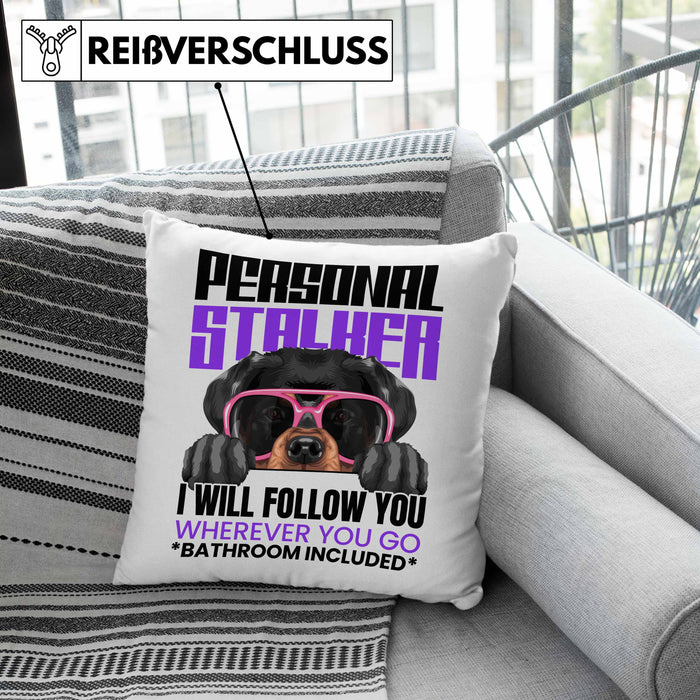 Rottweiler Besitzerin Kissen mit Füllung 40x40 Geschenk Lustiger Spruch Geschenkidee Personal Stalker (Grau) Rosa Trendation