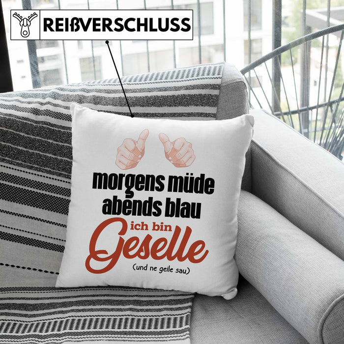 Geselle Prüfung Bestanden Kissen mit Füllung 40x40 Geschenk Morgens Müde Abends Blau Ich Bin Geselle Und Ne (Grau) Rosa Trendation
