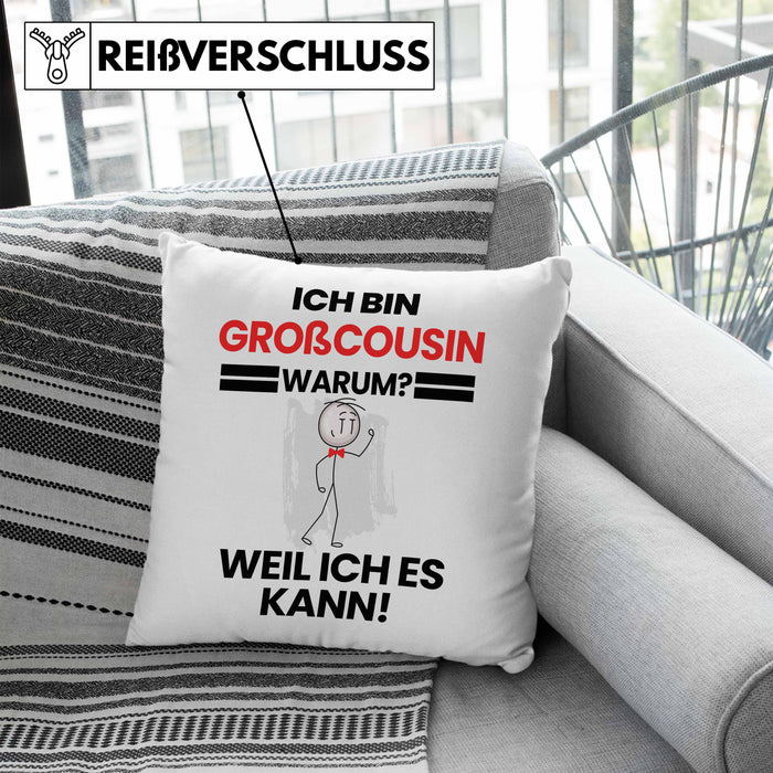 Großcousin Geschenk Kissen mit Füllung 40x40 Lustiger Spruch Ich Bin Großcousin Warum Weil Ich Es Kann Geschenkidee Bester Großcousin Geburtstag (Grau) Blau Trendation