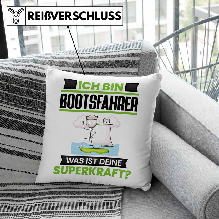 Bootsfahrer Kissen mit Füllung 40x40 Geschenk für Bootsfahrer Geburtstag Lustiger Spruch Was Ist Deine Superkraft (Grau) Grau Trendation