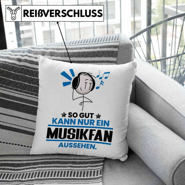 Musikfan Geschenk Kissen mit Füllung 40x40 So Gut Kann Nur Ein Musikfan Aussehen Geschenkidee (Grau) Grau Trendation